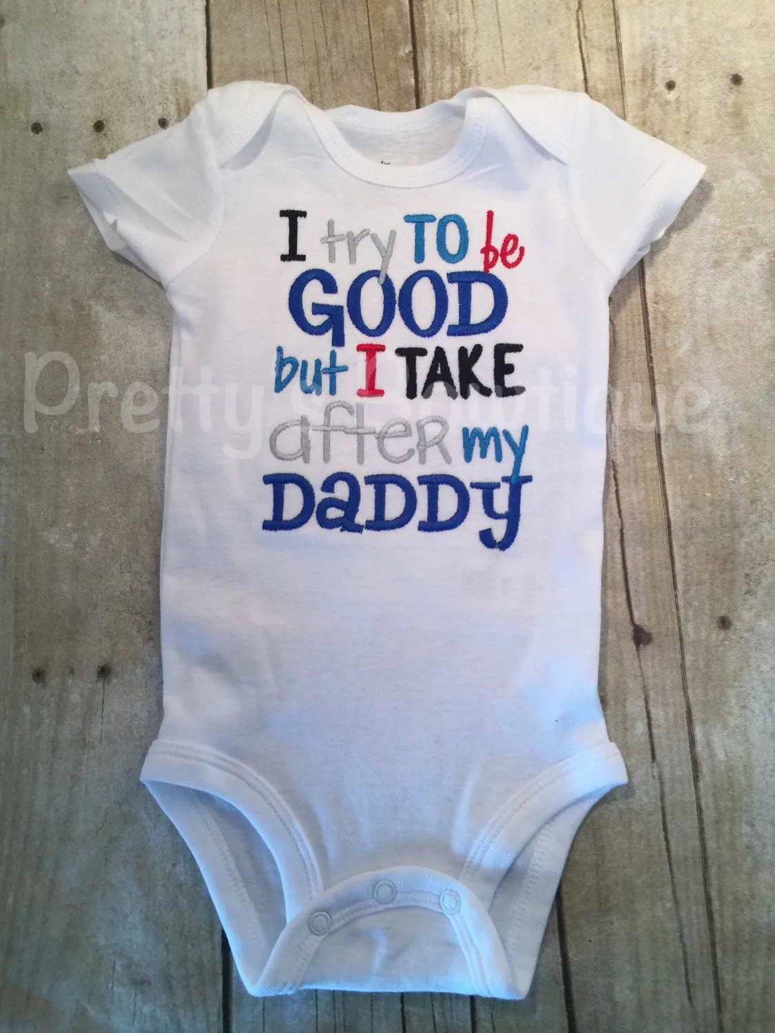 Boys outfit set  - I try to be good but I take after my daddy bodysuit or shirt and legwarmers