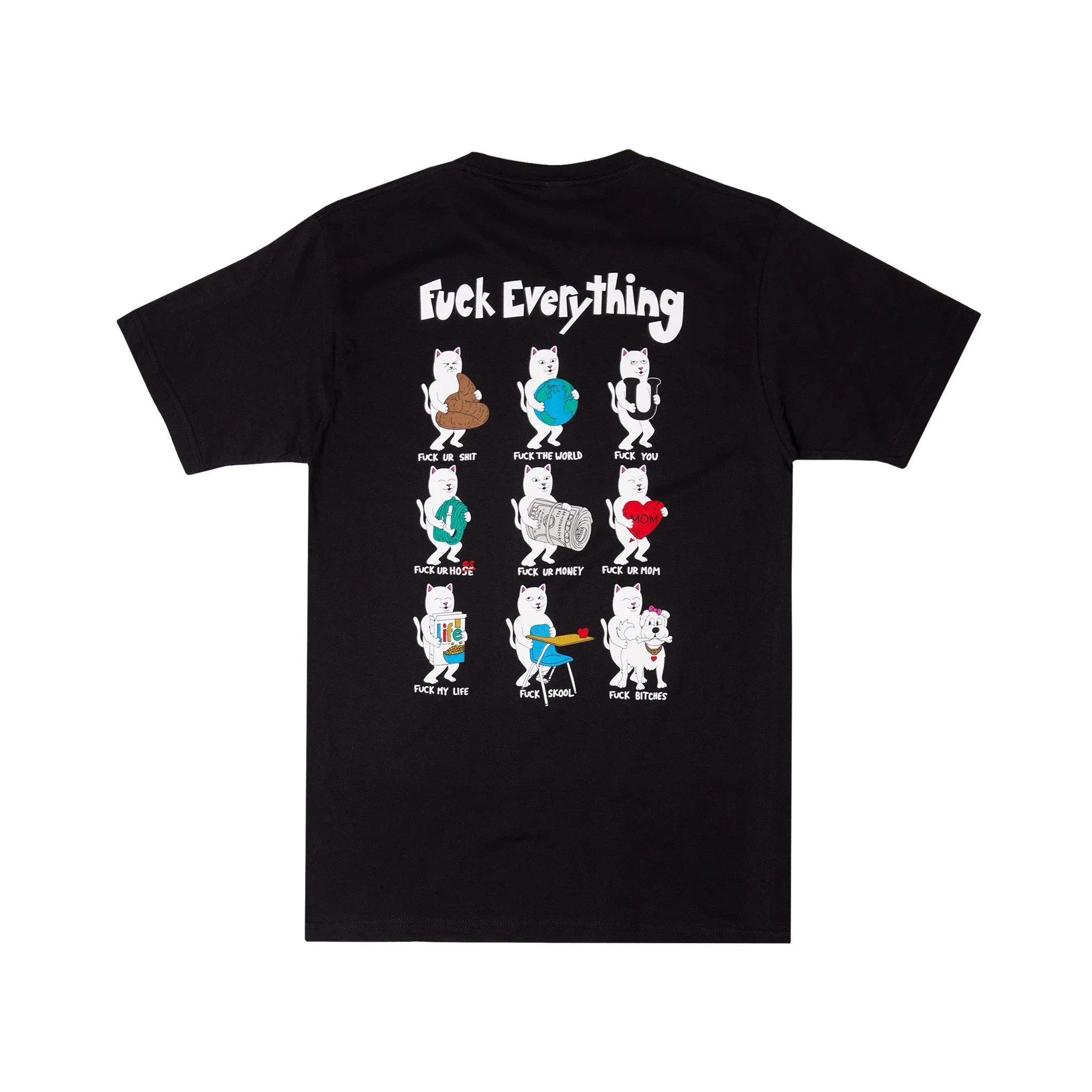 Fuck Everything Tee (Black)